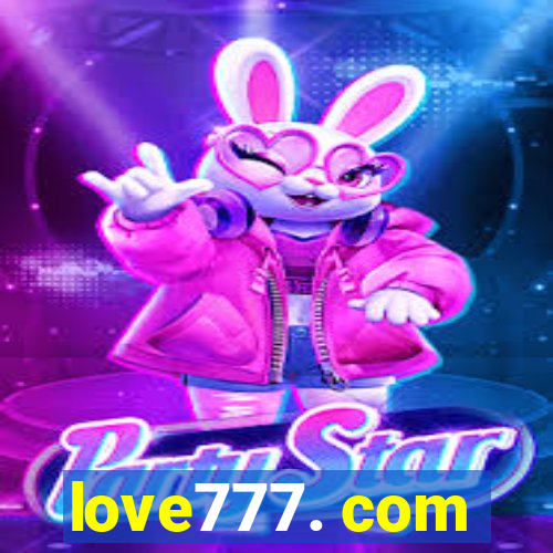 love777. com